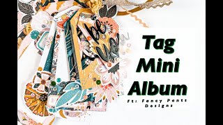 Tag Mini Album: Ft Fancy Pants Designs