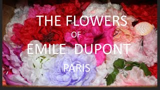 The Flowers of Emile Dupont