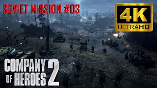 Company of Heroes 2: Soviet campaign 03 (4K)