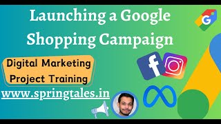 Launching a Shopping Campaign in Digital Marketing | Digital Marketing Project Training Course