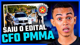 CONCURSO CFO PMMA SAIU O EDITAL PROVAS EM DEZEMBRO!