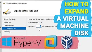 🔷 How to Expand a Virtual Machine Disk or Add New Disks in VMware, VirtualBox, Hyper-V 🔷