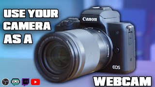 How to STREAM with a CAMERA as your Webcam 2022 !!! (Canon Tutorial)