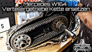 Mercedes ML W164 4 Matic | Unerwartete Schadensdiagnose | Verteilergetriebe Kette wechseln | Teil 1