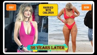 Married with Children (1987 vs 2023) Cast Then and Now ★ 2023 [36 Years After]