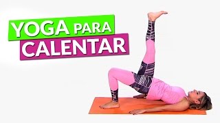 Yoga para antes de hacer ejercicio - Vida Zen