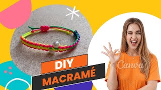 DIY Macramê | Pulseira super FÁCIL