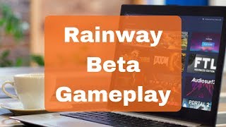 Rainway Beta - First Impressions & Gameplay 2018