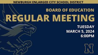 BOE Regular Meeting - March 5, 2024 - 6:00PM