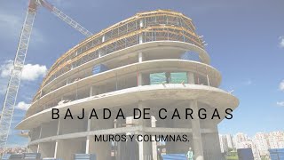 BAJADA DE CARGA A CIMIENTOS | MUROS Y COLUMNAS