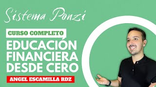 Sistema PONZI - EDUCACIÓN FINANCIERA DESDE 0 #finanzaspersonales #educacionfinanciera