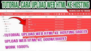 TUTORIAL UPLOAD WEB HTML KE HOSTING GRATIS 000WEBHOST