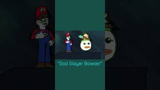 (OLD) | "God Slayer Bowser" [Zyler Skit] #shorts #animation