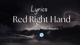 Lyrics of Red Right Hand || Peaky Blinders Official Song || Official Song