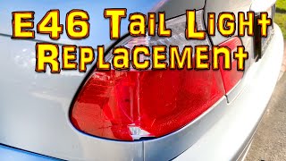 325ci tail light replace in e46 - same as 330ci and M3 coupe