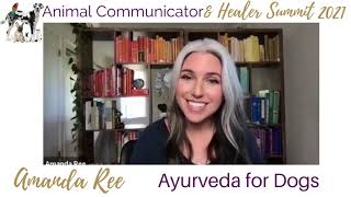 Amanda Ree Ayurveda for Dogs ACHS 2021 Promo Video