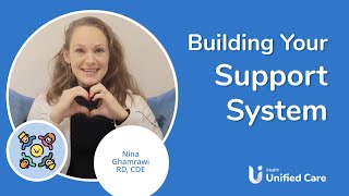 Unified Care - Building Your Support System