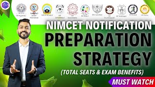 NIMCET Notification 📣 | Preparation Strategy | Total Seats 💺 in NITs | Exam Benefits