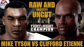 Mike Tyson vs Clifford Etienne ★ Tyson Raw And [Mostly] Uncut ★ Full Fight Night Champion Simulation