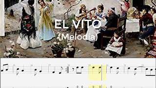 EL VITO (MELODÍA)