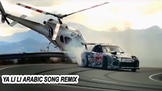 Ya lili song car race   Arabic remix