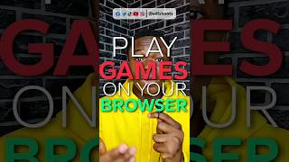 How to Play Popular Games On Your Browser 🤯