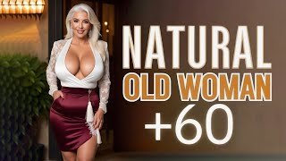 Natural Older Woman Over 50 Attractively Dressed Classy💖Natural Older Ladies Over 60💃Fashion Tips278