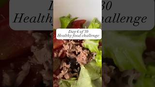 Day 6  of 30 - Meal prep, tuna salad #salad #easyrecipe #healthylifestyle #30daychallenge