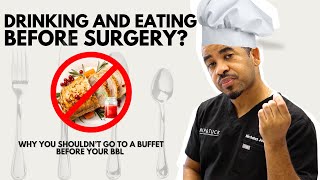 Drinking & Eating Restrictions Before Surgery (Plastic Surgery Edition)