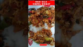 MAKAN NIKMAT! NASI GILA SAYUR TELUR ADUK