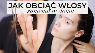 OBCINANIE WŁOSÓW W DOMU ✂️ JAK SAMEMU OBCIĄĆ WŁOSY PODCIĄĆ KOŃĆÓWKI | JAK OBCINAM WŁOSY