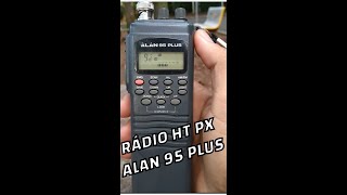 Conferindo a propagação no rádio HT Alan 95 plus.