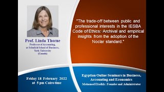 Professor Linda Thorne "The trade-off between public and professional interests in the IESBA Code"