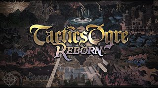 Tactics Ogre: Reborn | Ankündigungstrailer