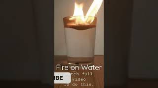 Fire on Water 🔥 | Easy Science Experiment #shorts #experiment #science