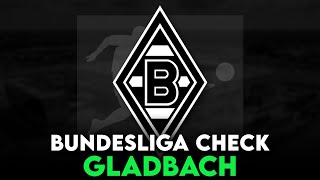 Bundesliga Check 2024 | Borussia M‘Gladbach (Folge 1)