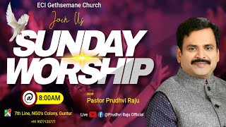 #sundayservice #live  - 13th October 2024 - ECI Gethsemane Church || Pastor. Prudhvi Raju, Guntur