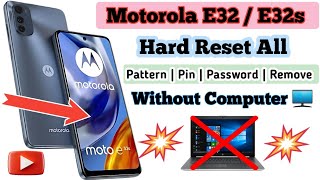 How to hard reset Moto E32S | Moto E32s Screen lock kaise tode | How to factory reset Motorola E32