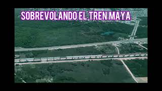 VISTA AÉREA DEL TREN MAYA AVANCES