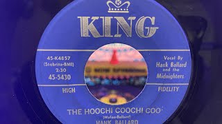 Hank Ballard the hoochie coochie  coo