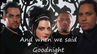 Goodnight by Evanescence