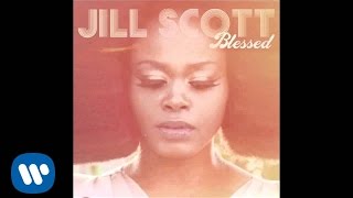 Jill Scott - Blessed