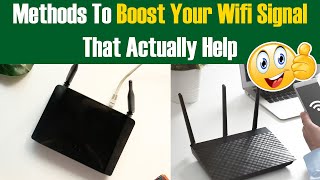 Methods To Boost Your Wifi Signal That Actually Help | Life Hacks