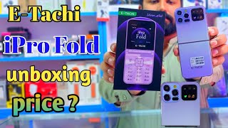 E-tachi "i pro Fold" unboxing!price?reviewBest flip keypad phone#Etachiiprofoldunboxing