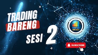 Trading Bareng Master Cuan Saham II Hasilkan Cuan 1 Juta Perhari II Senin 12 Agustus 2024 Sesi 2