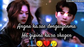 😥 Sad- Status 🥀 Beben Angade Nangna Nengtu.e Ka.saaha 💔😥 | WhatsApp status 🥀❤️ #status