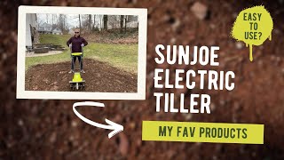 SunJoe Electric Tiller: A MUST HAVE For Any Home Gardener