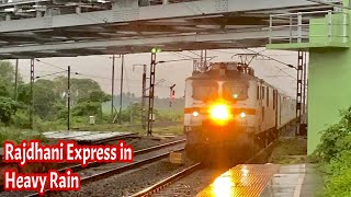 Trains in Rain |Dangerous High Speed Wap7 led Howrah Rajdhani,Sealdah Rajdhani and Coalfield Express