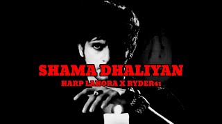 Shama Dhaliyan | Harp Lahora (Drill Mix) | Prod.by Ryder41