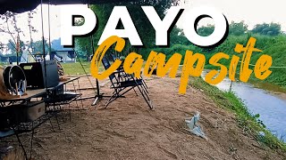 BEST KE CAMPSITE NI? | PAYO CAMPSITE, JOHOL, NEGERI SEMBILAN | FAMILY  CAMPING 2H1M #negerisembilan